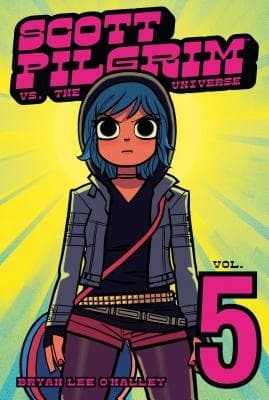 Scott Pilgrim Vol. 5: Scott Pilgrim vs. the Universe by Bryan Lee O'Malley