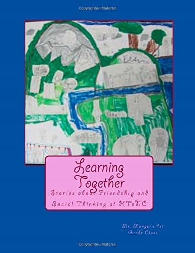 Learning Together: Stories about Friendship and Social Thinking