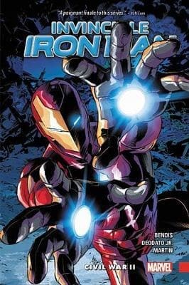 Invincible Iron Man Vol. 3: Civil War II by Bendis