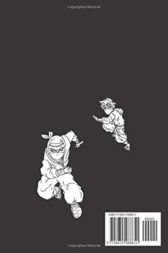 A Ninja Secret: Ninja notebook/journal/Samurai/Ninja