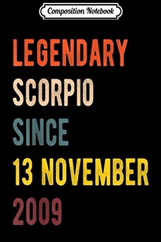 Composition Notebook: Scorpio Legend – Since 13 November 2009 – Vintage Retro B