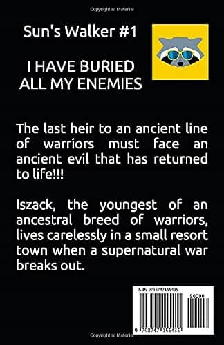 Sun's Walker #1: I have buried all my enemies