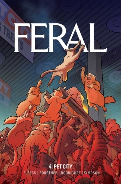 Feral Volume 4 by Tony Fleecs
