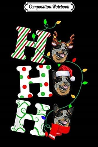 Composition Notebook: Australian Cattle Dog – Ho Ho Ho Santa Hat Christmas Do