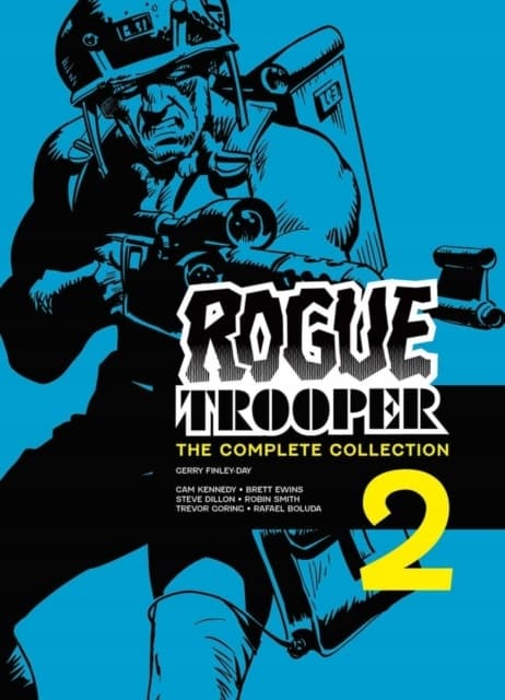 Rogue Trooper: The Complete Collection – Book 2 by Gerry Finley-Day