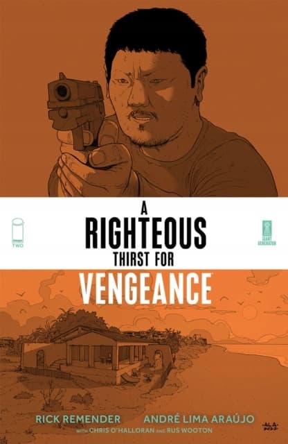A Righteous Thirst for Vengeance, Volume 2 by Rick Remender