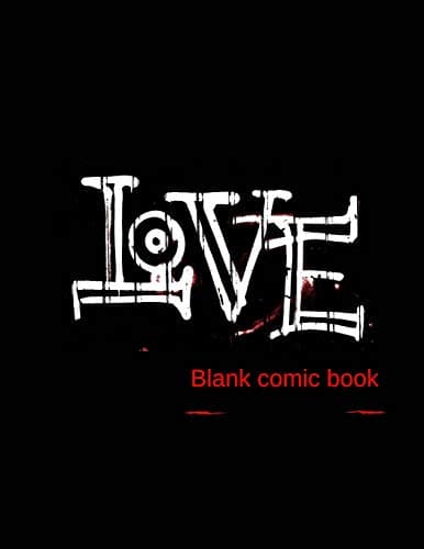 Blank Comic Book: Blank Comic Book: 8.5 x 11, 120 pages, comic panels, For dr
