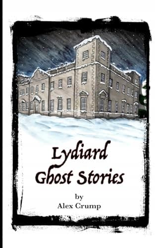 Crump, Mr Alex James Lydiard: Ghost Stories
