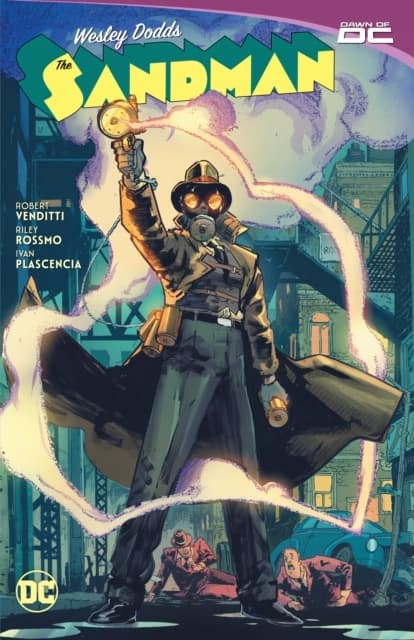 Wesley Dodds: The Sandman by ROBERT VENDITTI