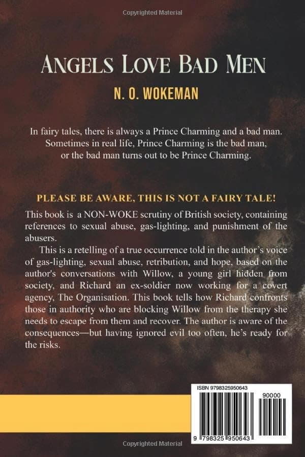 Wokeman, N: ‘O Angels Love Bad Men’