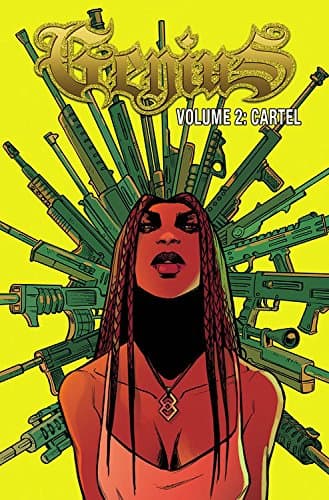 Genius: Cartel Volume 2 by Bernadin Marc and Freeman