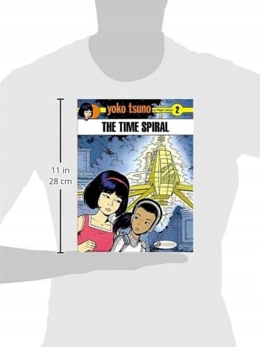YOKO TSUNO VOL. 2: THE TIME SPIRAL: 02 – Roger Lelo