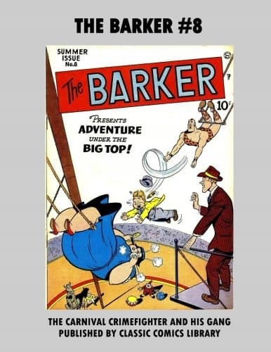 The Barker Comics #8
