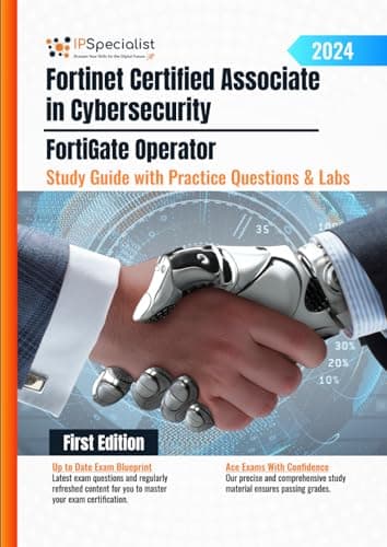 Specialist, Fortinet Certified Associate in Cybersecurity – FortiGate Op