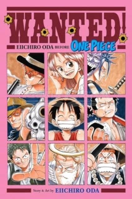 WANTED! EIICHIRO ODA BEFORE ONE PIECE (COMIC)