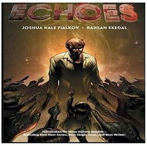 Echoes by Joshua Hale Fialkov