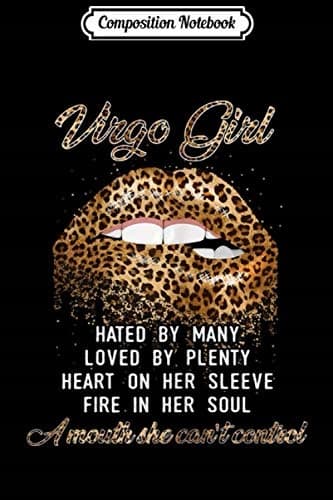 Composition Notebook: Women’s Virgo Girl Hated By Many Leopard Lips Birthday