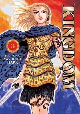 Kingdom, Vol. 3 by Yasuhisa Hara