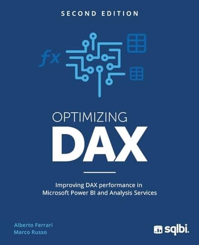 Optimising DAX: Improving DAX performance in Microsoft Power BI and