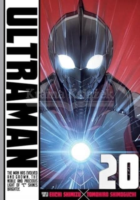 Ultraman, Vol. 20 by Eiichi Shimizu and Tomohiro Shimoguchi