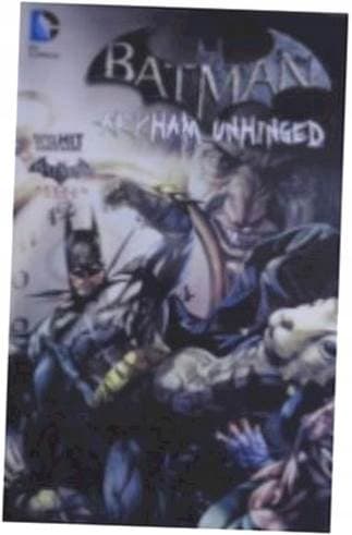Batman Volume 2: Arkham Unhinged. – DC Comics –