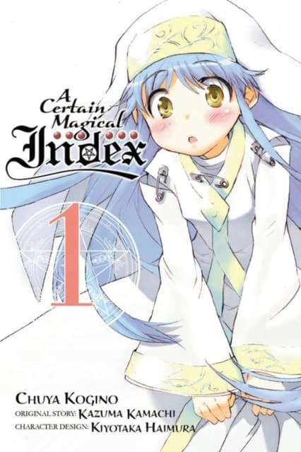 A CERTAIN MAGICAL INDEX, VOL. 1 – Kazuma Kamachi (