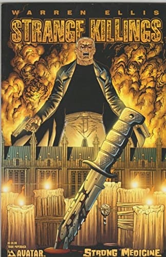 Warren Ellis’ Strange Killings: Strong Medicine
