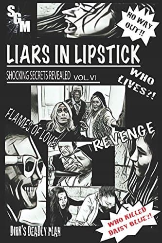 Liars In Lipstick: Volume VI
