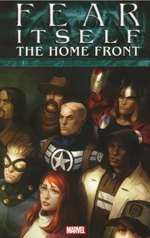 FEAR ITSELF: THE HOME FRONT TP [9780785156673]