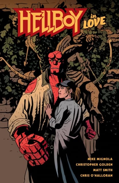 Hellboy In Love by MIKE MIGNOLA