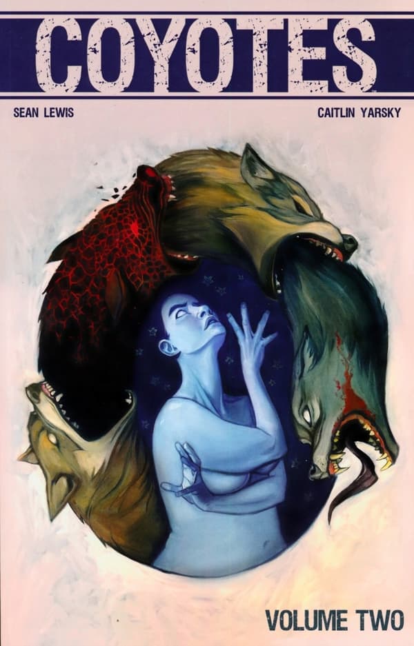 Coyotes Volume 2 (COYOTES TP)