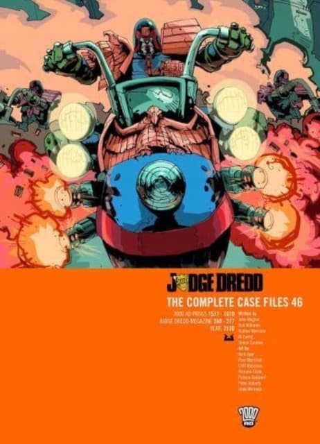 Judge Dredd: The Complete Case Files 46 Gordon Rennie, John Wagner, Rob