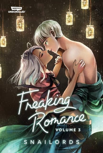 Freaking Romance Volume 3 SNAILORDS