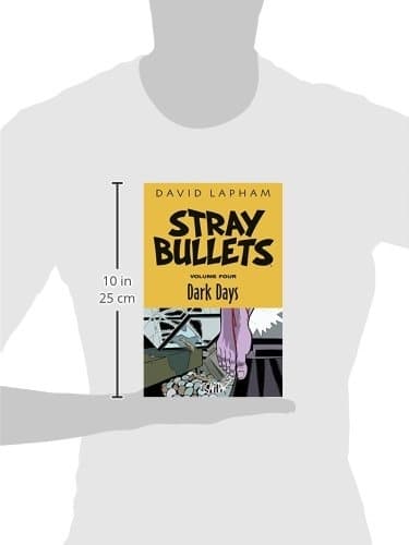 Stray Bullets Volume 4: Dark Days by David Lapham
