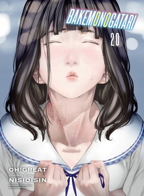 Bakemonogatari (manga) Volume 20 by NISIOISIN