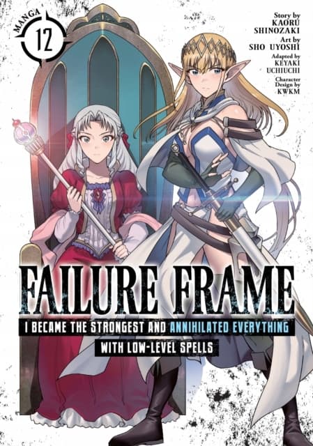 Failure Frame: I Became the Strongest and Annihilated Everything With Low-L