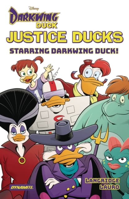 Justice Ducks, starring Darkwing Duck! Roger Langridge