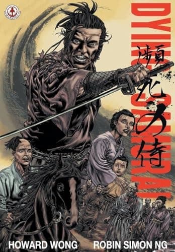 Dying Samurai HOWARD WONG