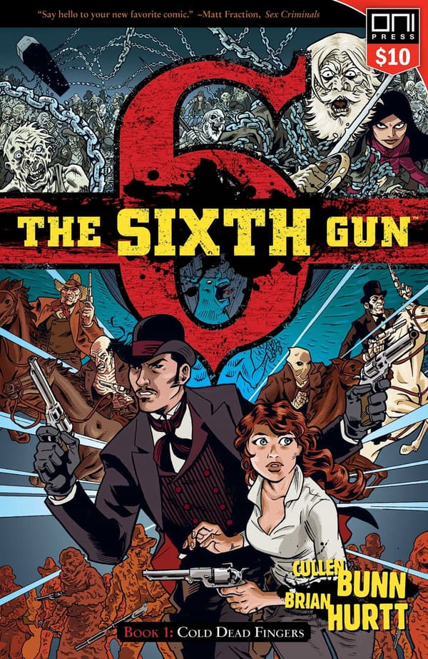 The Sixth Gun Volume 1: Cold Dead Fingers -