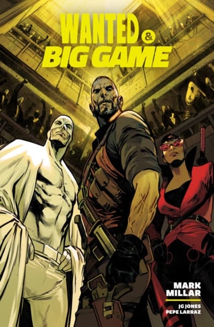 Wanted & Big Game Library Edition by MARK MILLAR