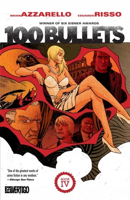 100 Bullets: Book Four by Brian Azzarello and Eduardo Risso