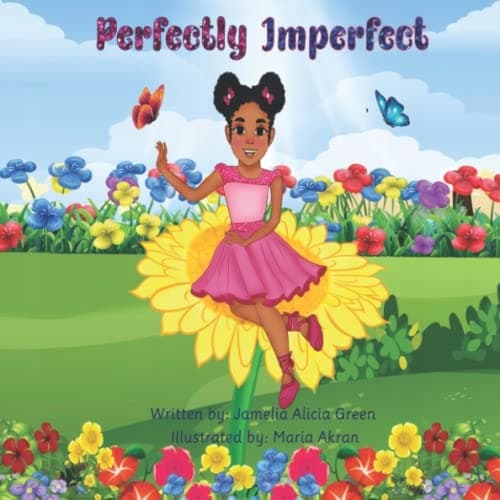 Perfectly Imperfect: Sunshine’s Story