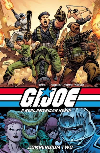 G.I. Joe: A Real American Hero Compendium Vol. 2 Edited by various authors