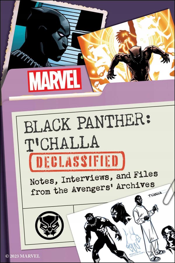 Black Panther: T’Challa Declassified: Notes, Interviews, and Files from t