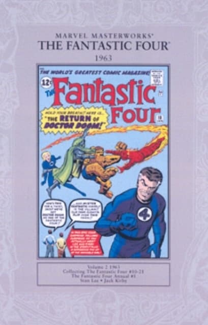 MARVEL MASTERWORKS: THE FANTASTIC FOUR 1963 (MARVE