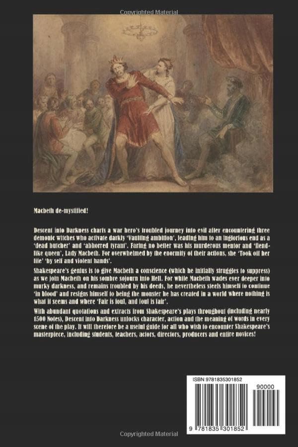 Dobson, Nicholas *Descent Into Darkness: An Explanatory Guide to Shakespeare*