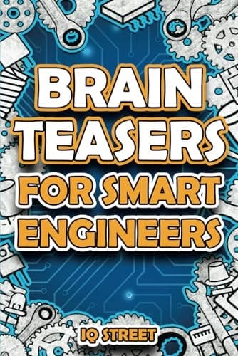 IQ Street Brain Teasers for Smart Engineers: Tricky Brain Twisters, Mind Ga