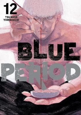 Blue Period 12 Tsubasa Yamaguchi