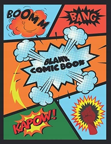 Blank Comic Book: Create Your Own Comics – Draw and Unleash Your Creativity With T