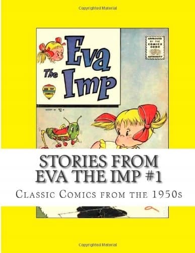 Stories From Eva The Imp #1: Classic Comics from the 1950s
